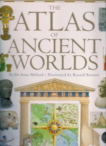 Atlas of Ancient Worlds, Very Good Condition, Millard, Anne, ISBN 0751351156