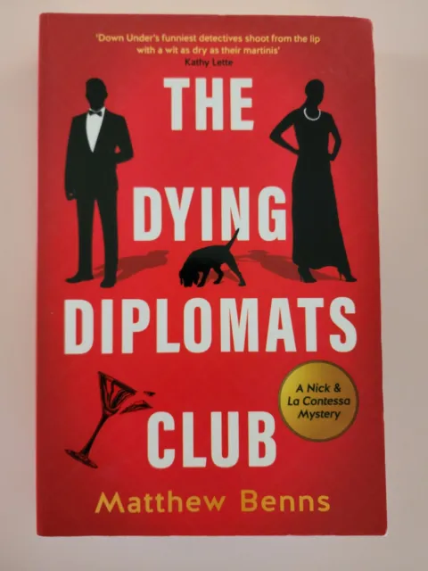 The Dying Diplomats Club by Mathew Benns 2021 Fiction