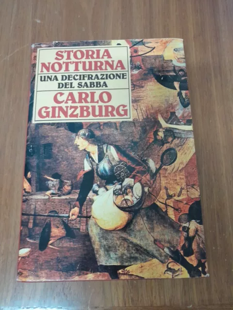 Carlo Ginzburg, Storia notturna, CDE, 1989