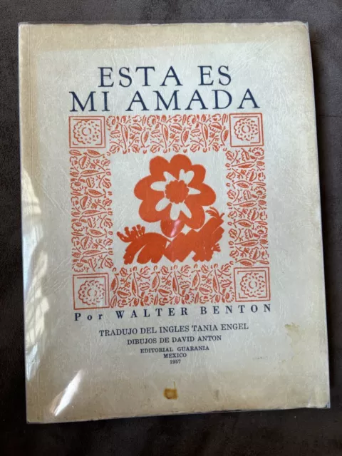 Spanish Poetry  Está Es Mi Amada Waltern Benton&David Anton Vintage Rare Mexican