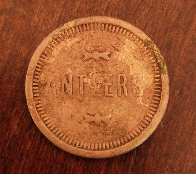 Antlers Trade Token 12 1/2 Cent Bisbee Arizona? Antlers Trade Token 12 1/2 Cent Bisbee Arizona?