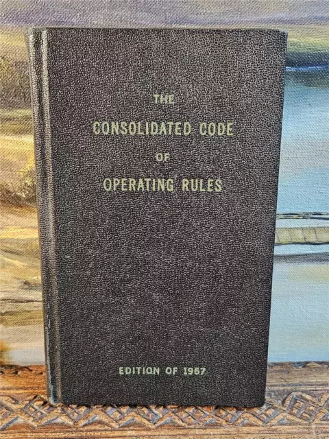 Vtg 1967 Consolidated Code Operating Rules Railroad Train Employee HC Book UU