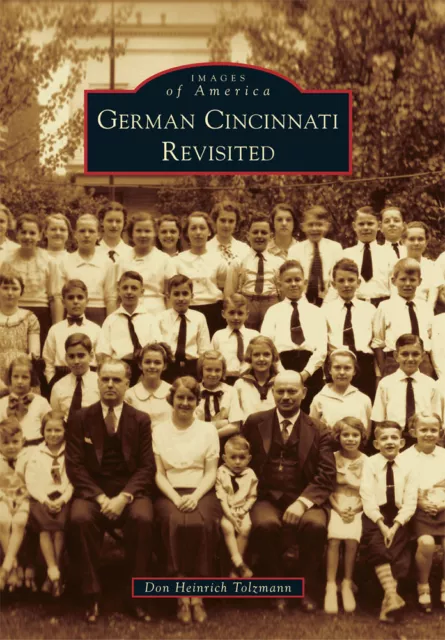 German Cincinnati, Ohio, Images of America, Paperback