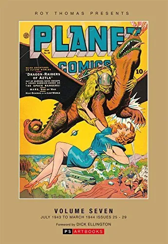 ROY THOMAS PRESENTS PLANET COMICS VOL. 7 By Various - Hardcover **BRAND NEW**