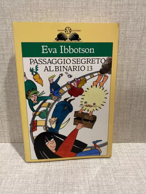 Eva Ibbotson, PASSAGGIO SEGRETO AL BINARIO 13, Gl'istrici Salani