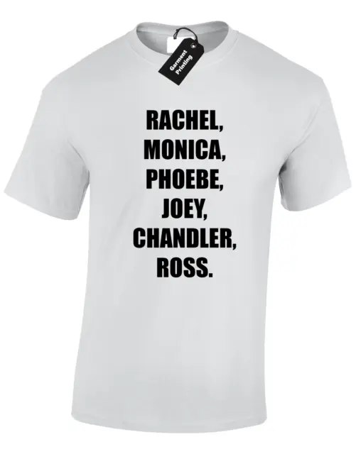 Rachel, Monica Mens T Shirt Funny Design Joey Phoebe Ross