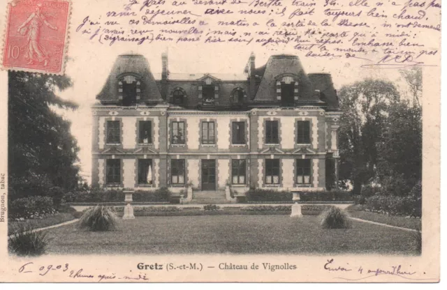 CPA - GRETZ - Château  de Vignolles (1903)