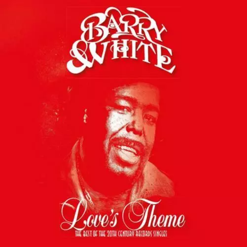 Barry White Love's Theme: The Best Of The 20th Century Records Singles (Vinyl)