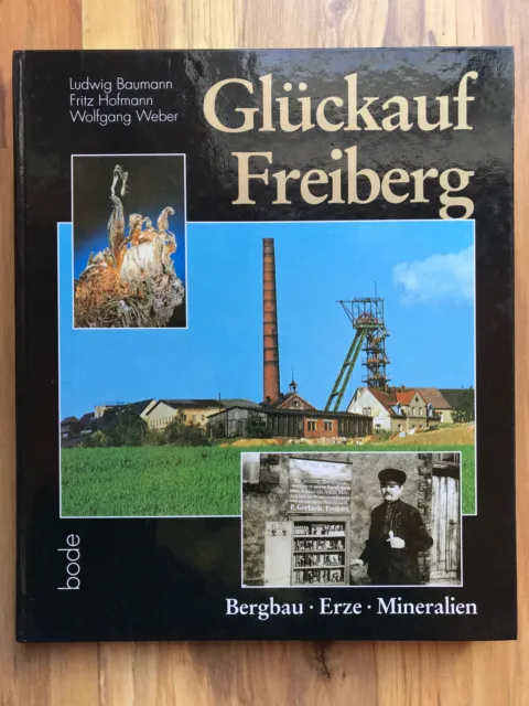 ⚒ Antiquariat: Glückauf Freiberg – Bergbau, Erze, Mineralien (Bode Verlag)