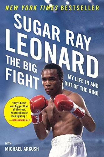 The Big Fight: My Life in and Out o..., Arkush, Michael