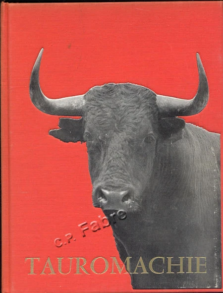 Enrique Llovet - Juan Gyenes, Tauromachie Biographie D'une Course 1964