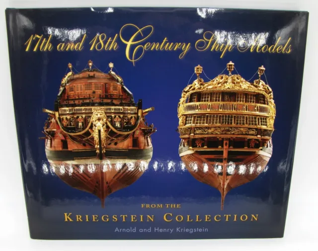 17th and 18th Century Ship Models from the Kriegstein Collection Limited Edition