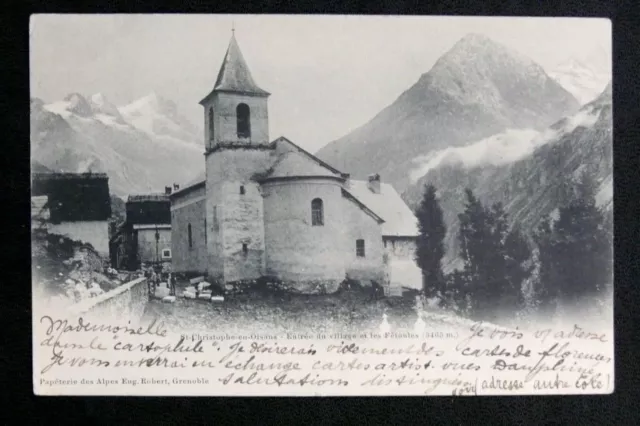 Cpa 38 Isere : St-Christophe-En-Oisans - Entree Du Village Lesfetoules 1902 - Be
