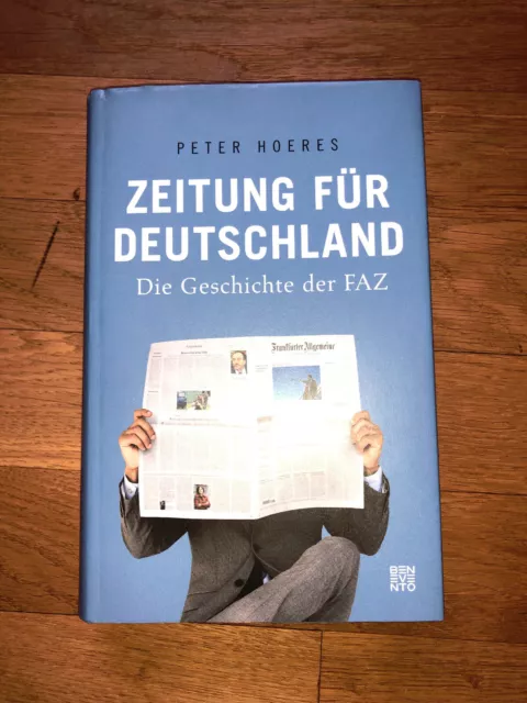 Zeitung für Deutschland - Peter Hoeres - 2019 - deutsch - gebundene Ausgabe