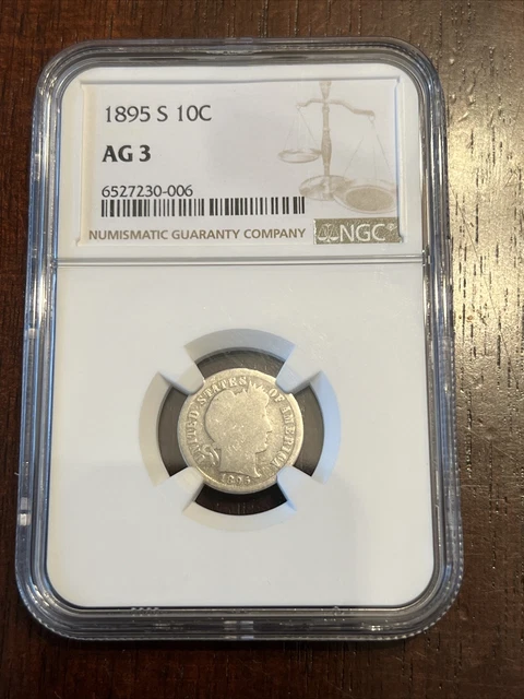 1895 S Barber Dime 10 C NGC Certified AG 3 US Silver Coin Dime Low Ball