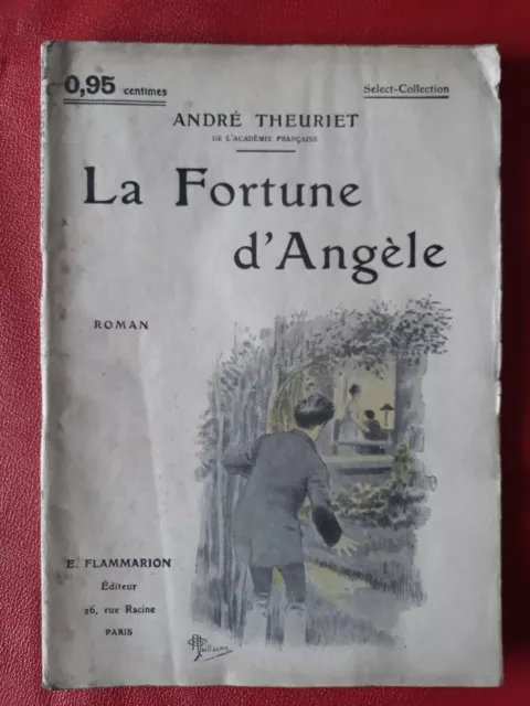 La Fortune D Angele - Theuriet Andre - Select Collection N° 63 A Guillaume