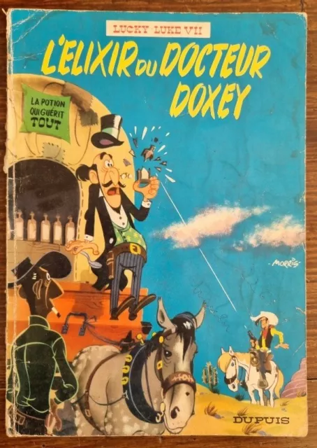 Lucky Luke VII L'élixir du docteur Doxey. (Morris) Dupuis 1967. Broché