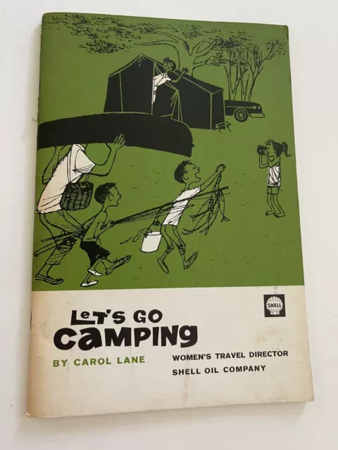 Vintage Shell Oil Pamphlet, “Let’s Go Camping”1960