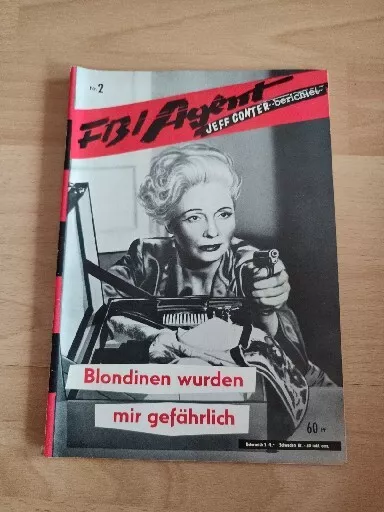 FBI Agent Jeff Conter Nr. 2 Blondinen Wurden Mir Gefährlich TOP Zustand ❗ Rar