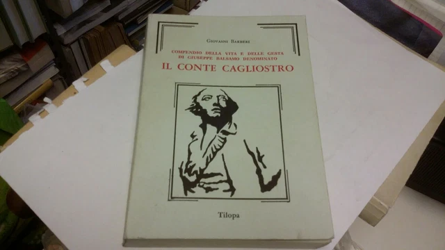 IL CONTE CAGLIOSTRO BARBERI GIOVANNI TILOPA 1987, 8a22