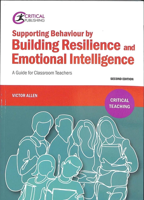 SUPPORTING BEHAVIOUR BY Building Resilience and Emotional Intelligence ...