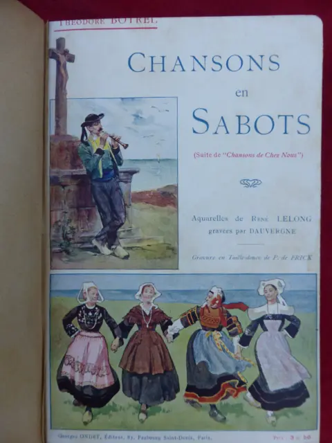 Bretagne Avec Envoi Chansons En Sabots Theodore Botrel 1902 Georges Ondet.paris