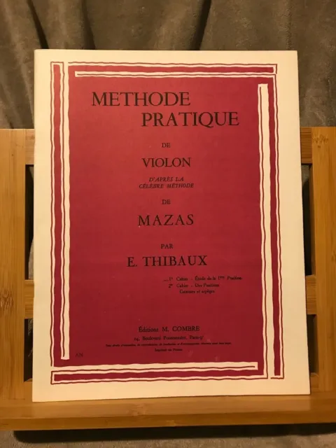 Mazas / Thibaux Méthode pratique de violon partition éditions Combre