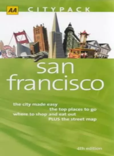 AA CityPack San Francisco (AA CityPack Guides),Mick Sinclair