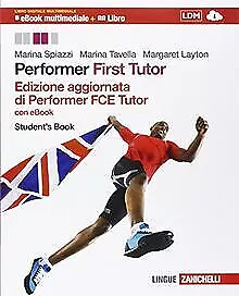 Performer. FCE tutor. Student's book. Per le Scuo... | Buch | Zustand akzeptabel