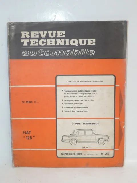 FIAT 125 - Revue Technique Automobile RTA 269