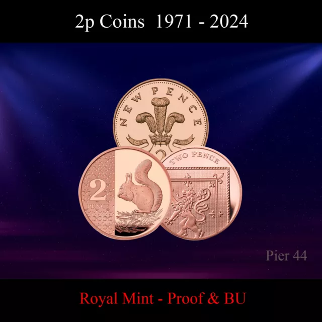 1971 - 2024 Two Pence Coins 2p PROOF & Brilliant Uncirculated BU - Royal Mint UK