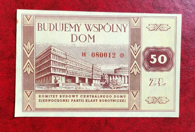 1948 Poland / Polish Bond Note 50 Zlotych Ser.H , UNC Budujemy Wspolny Dom /012