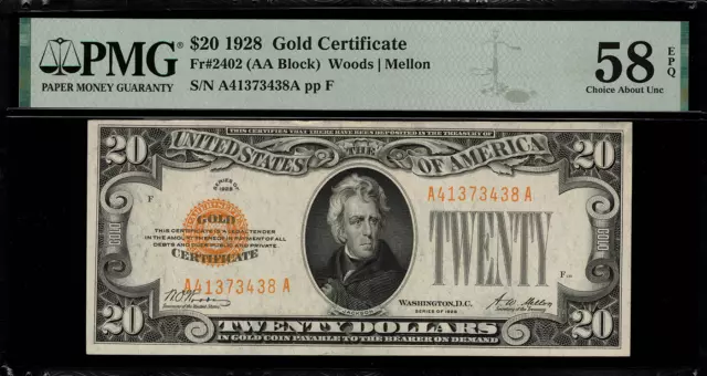 1928 $20 Gold Certificate FR-2402 - Graded PMG 58 EPQ - Choice About Unc.