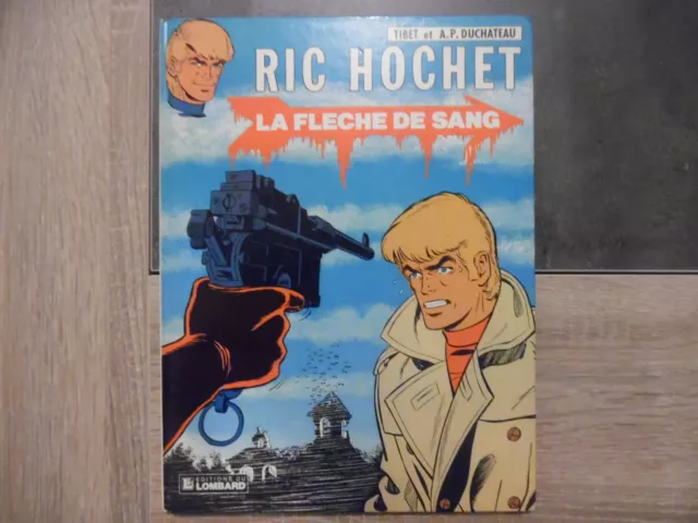 BD Ric Hochet - La flèche de sang - Juin 1983 EO