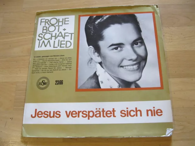 LP Frohe Botschaft im Lied Jesus verspätet sich nie Renate Lüsse Vinyl HSW 2366