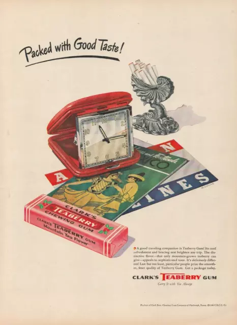 1946 Teaberry Chewing Gum Clark's Travel Packed with Good Taste Print Ad