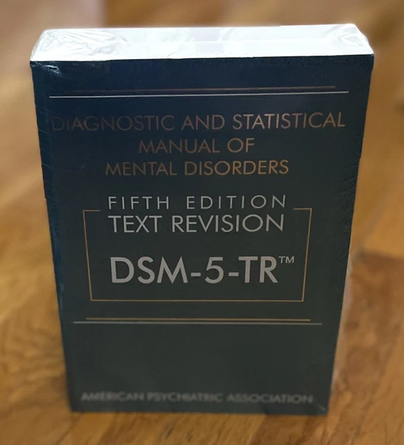 DIAGNOSTIC AND STATISTICAL Manual of Mental Disorders DSM-5-TR Fifth ...