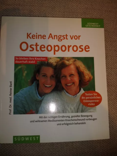 Keine Angst vor Osteoporose