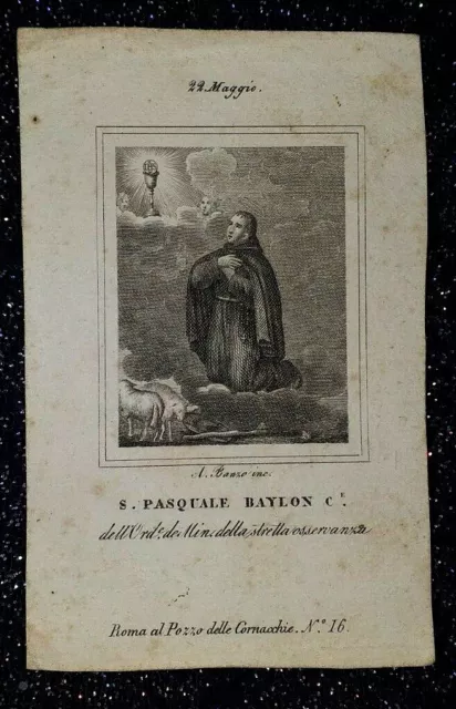 Dismissione Antica Rara Incisione San Pasquale Baylon 1600 Di A. Banzo (87)