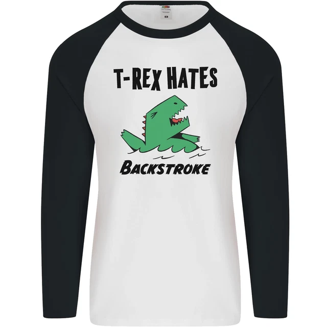 T- Rex Hates Backstroke Divertente da Nuoto Uomo L/S Baseball Maglietta