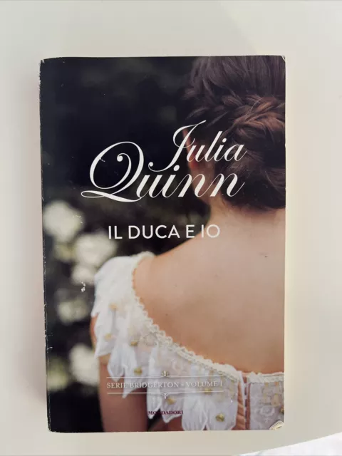 IL DUCA E IO libro Julia Quinn serie di Bridgerton volume 1 Mondadori  romanzo EUR 5,00 - PicClick IT