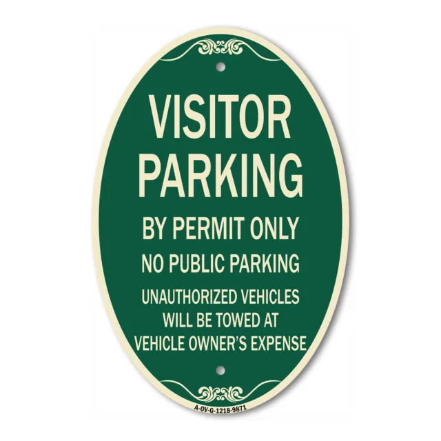Designer Series Oval - Visitor Parking By Permit Only No Public Parking Sign