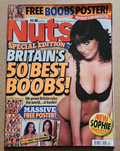 NUTS MAGAZINE 31MAR06. Sophie Howard Special Edition. Britain's 50 Best ...