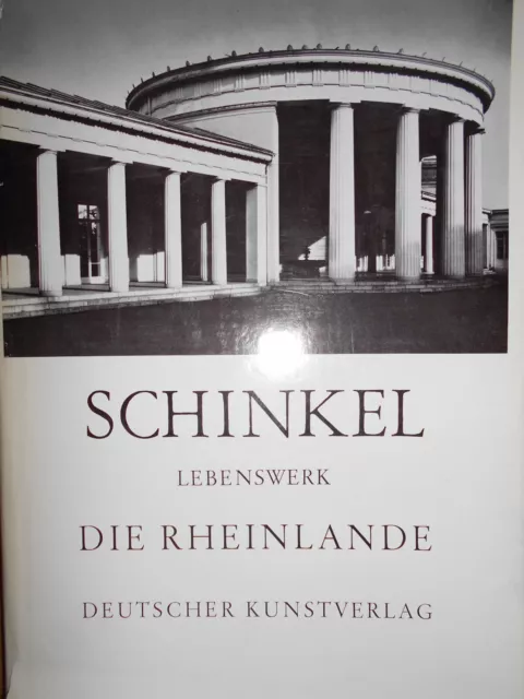 Die Rheinlande  (Karl Friedrich Schinkel Lebenswerk, Band 12),  1968 Hardcover