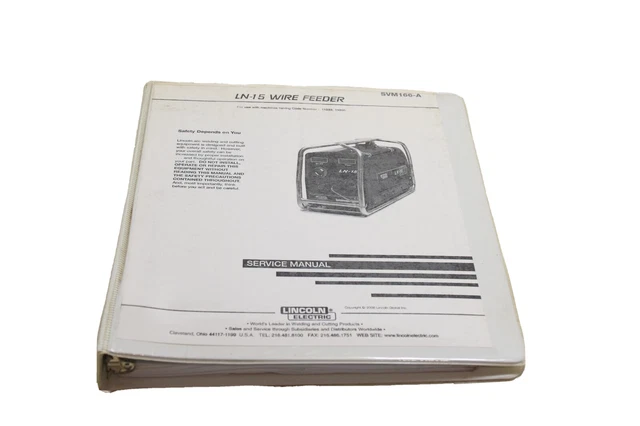 Lincoln Svm166-A Service Manual. Ln-15 Wire Feeder, Code 11033 & 11035. 2006