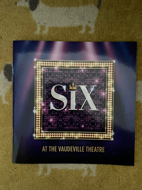 SIX THE MUSICAL Programme. Original London UK Vaudeville Theatre - 2023 ...