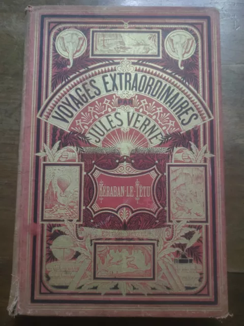 Jules Verne / Kéraban-le-têtu / Hetzel avec catalogue BR