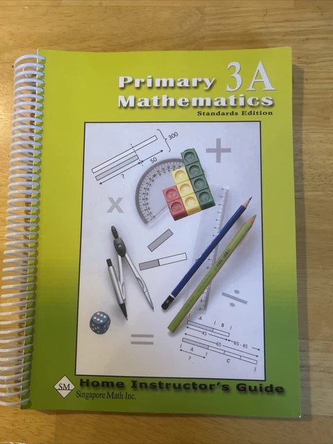 PRIMARY MATHEMATICS HOME Instructor Guide Stds Ed 3A (Spiral) $15.00 ...
