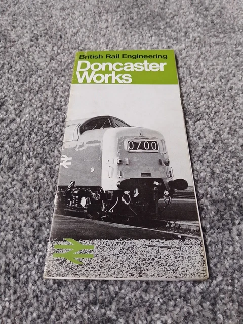 RAILWAY LEAFLET:BR BRITISH Railways Engineering - Doncaster Works £8.99 ...
