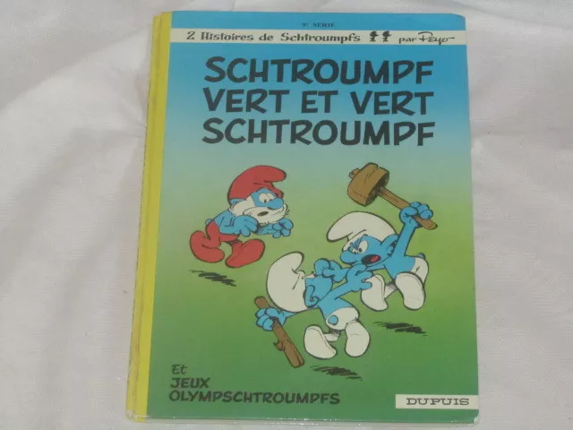 bd les SCHTROUMPFS n°9 : Schtroumpf vert et vert Schtroumpf - EO / DOS ROND Peyo